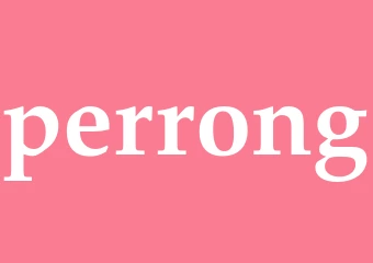 Synonym perrong