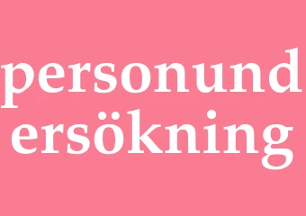 Synonym personundersökning