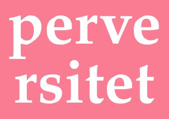 Synonym perversitet