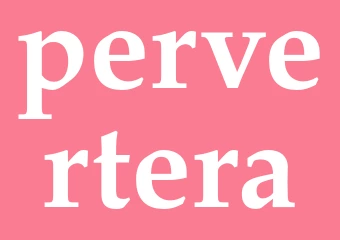 Synonym pervertera