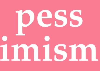 Synonym pessimism