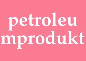 Synonym petroleumprodukt