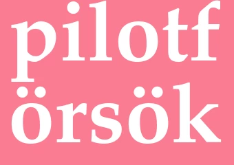 Synonym pilotförsök
