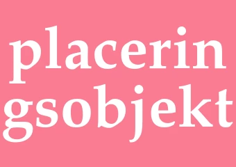 Synonym placeringsobjekt