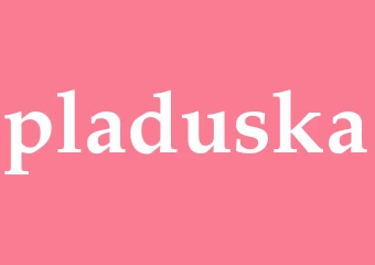 Synonym pladuska