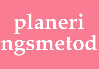 Synonym planeringsmetod