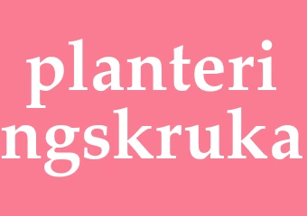 Synonym planteringskruka
