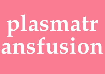 Synonym plasmatransfusion