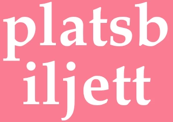 Synonym platsbiljett