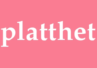 Synonym platthet
