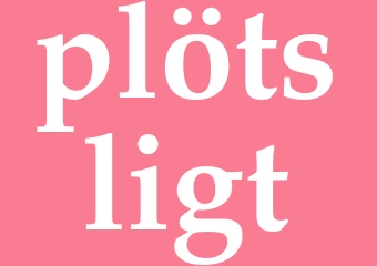 Synonym plötsligt