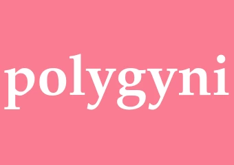Synonym polygyni
