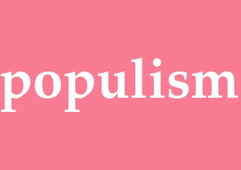 Synonym populism