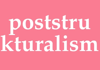 Synonym poststrukturalism