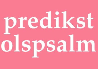 Synonym predikstolspsalm