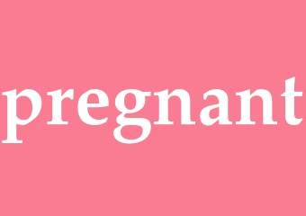 Synonym pregnant