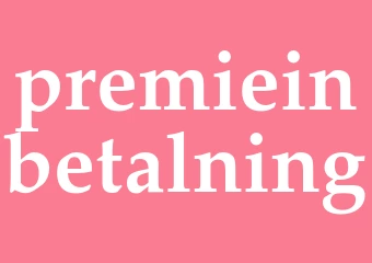Synonym premieinbetalning