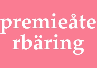Synonym premieåterbäring