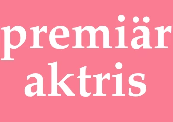 Synonym premiäraktris