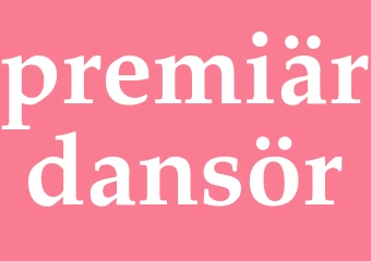 Synonym premiärdansör