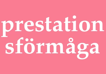 Synonym prestationsförmåga