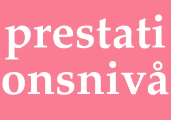 Synonym prestationsnivå