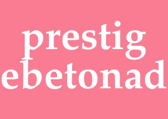 Synonym prestigebetonad