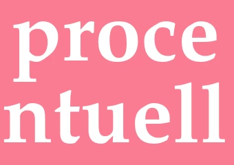 Synonym procentuell