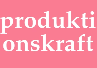 Synonym produktionskraft