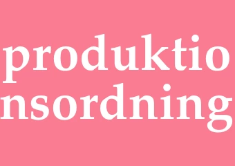 Synonym produktionsordning