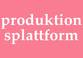 Synonym produktionsplattform