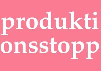 Synonym produktionsstopp