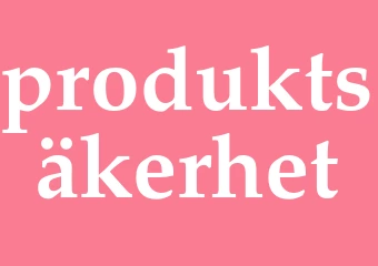 Synonym produktsäkerhet