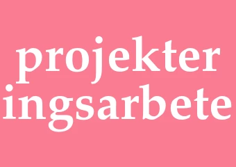 Synonym projekteringsarbete
