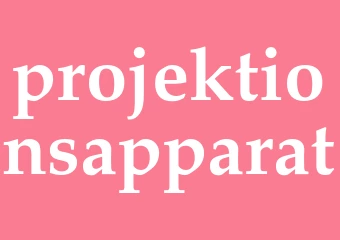 Synonym projektionsapparat