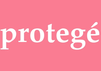 Synonym protegé