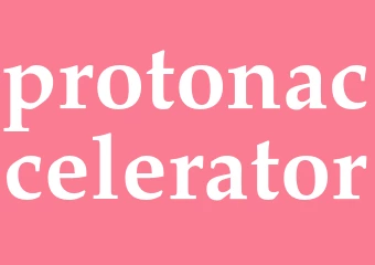 Synonym protonaccelerator