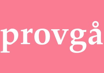Synonym provgå