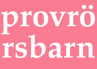 Synonym provrörsbarn