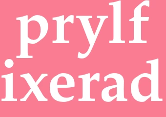 Synonym prylfixerad