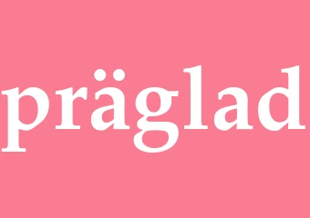 Synonym präglad