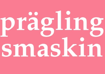 Synonym präglingsmaskin
