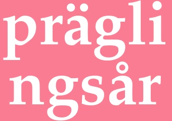 Synonym präglingsår