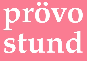 Synonym prövostund