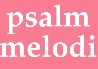 Synonym psalmmelodi