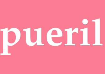 Synonym pueril