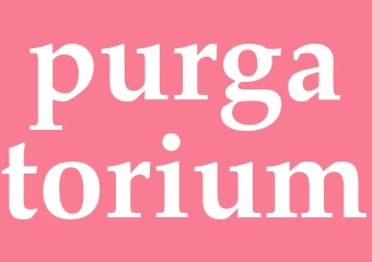 Synonym purgatorium