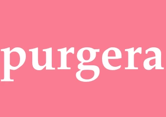 Synonym purgera
