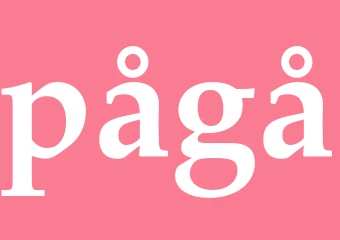 Synonym pågå