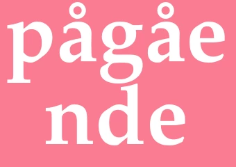 Synonym pågående